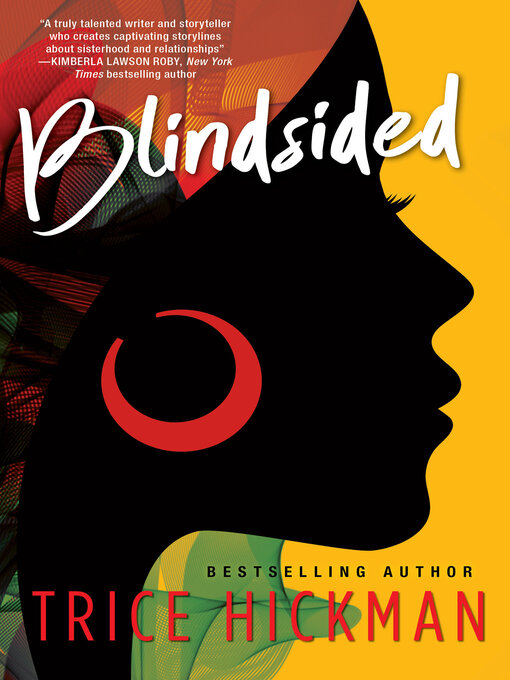 Title details for Blindsided by Trice Hickman - Wait list